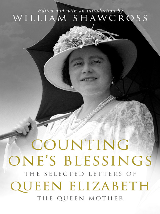 Title details for Counting One's Blessings by William Shawcross - Wait list